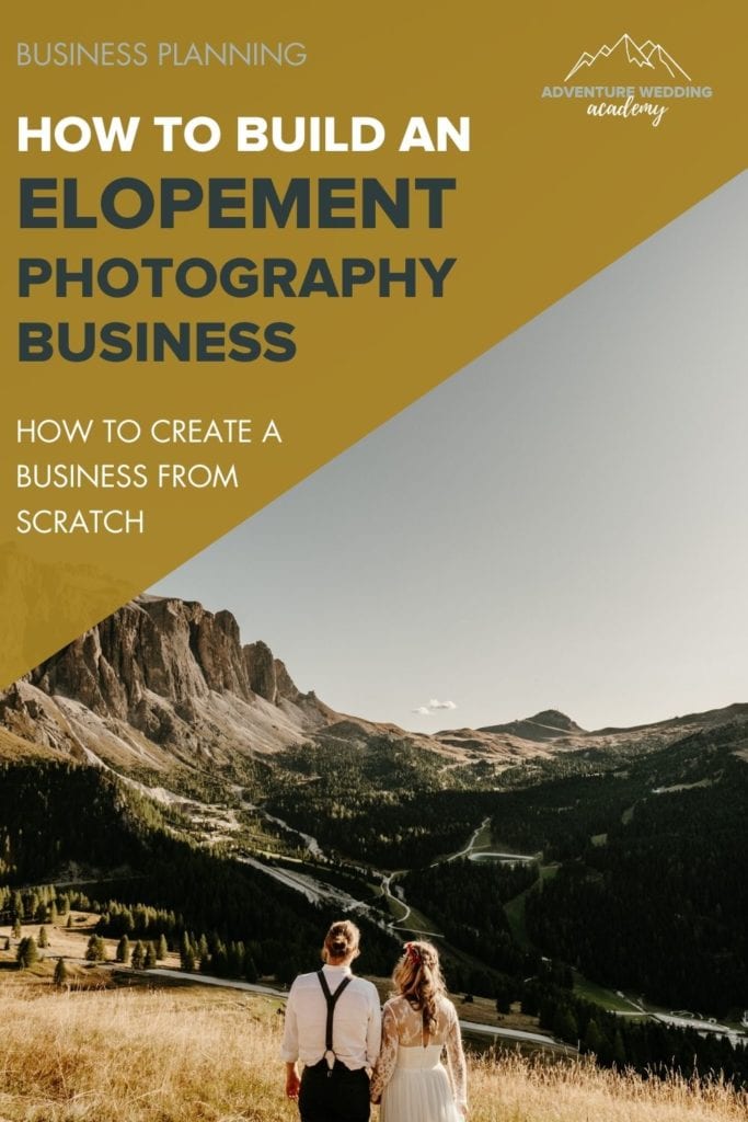 Step by step guide to building an elopement photography business