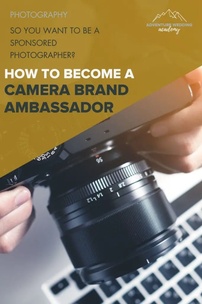 So You Want To Become A Camera Brand Ambassador ?