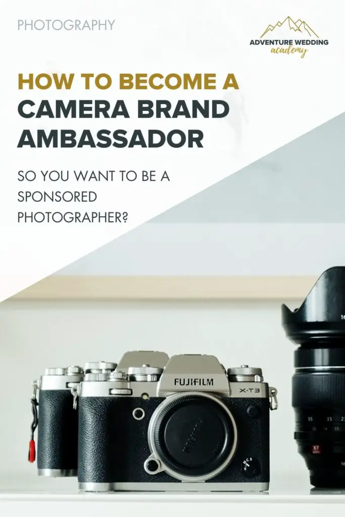 So You Want To Become A Camera Brand Ambassador ?