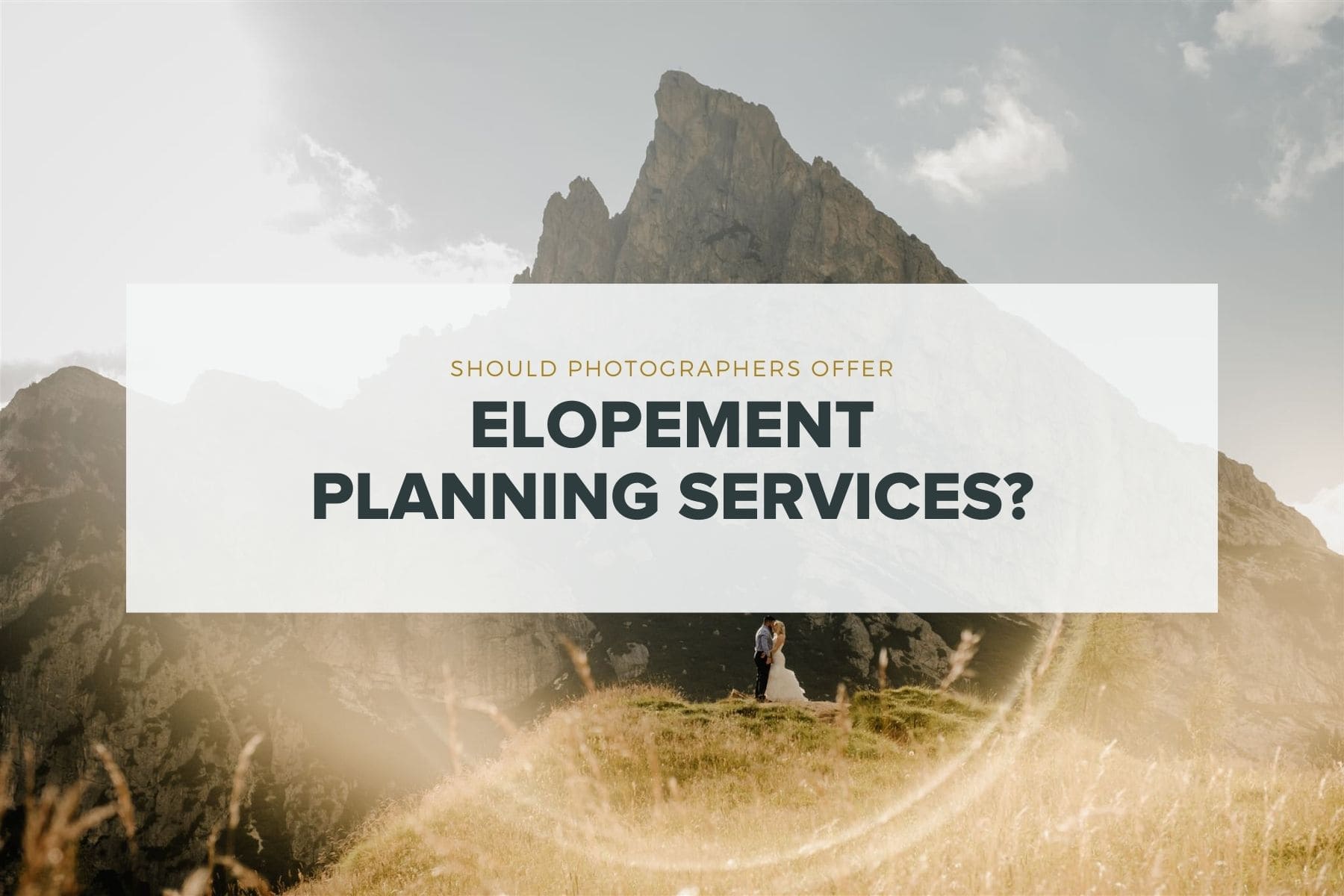 Should Photographers Offer Planning Services